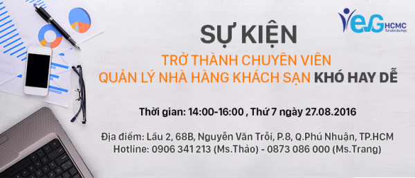 Trở thành chuyên viên quản lý nhà hàng khách sạn khó hay dễ?