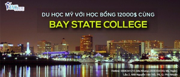 Học bổng hấp dẫn lên tới 12,000 USD cùng Bay State College