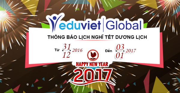 Thông báo lịch nghỉ Tết Dương lịch 2017