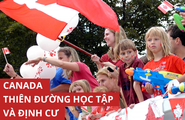 Canada – Thiên đường học tập và định cư