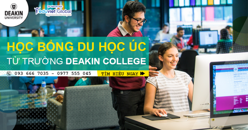 Học Bổng Du học Úc mới nhất 2018 từ trường DEAKIN COLLEGE