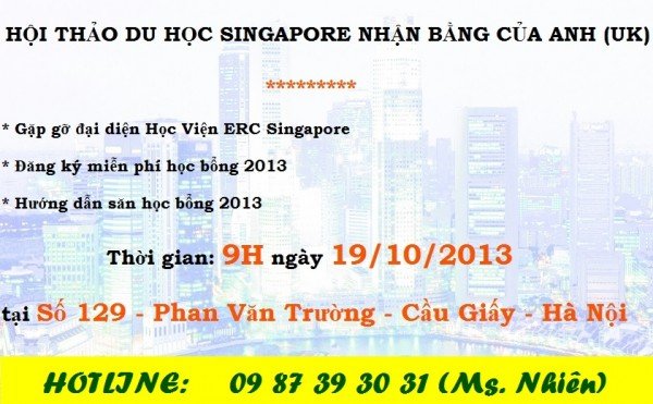 Du học Singapore: Tham dự hội thảo để đăng ký miễn phí học bổng 2013