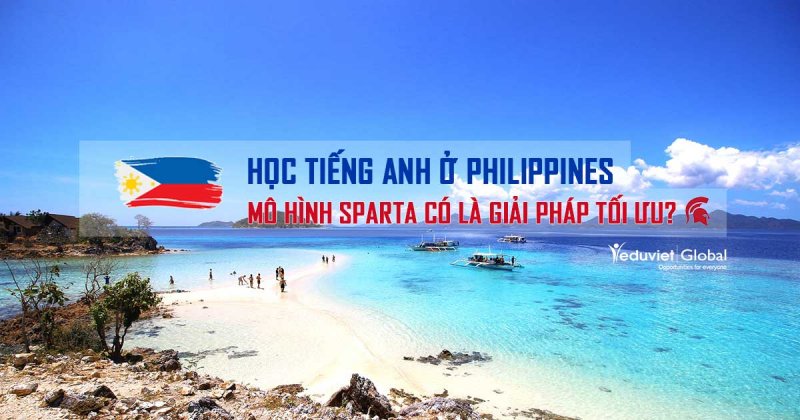 Học tiếng Anh ở Philippines: Mô hình Sparta có là giải pháp tối ưu?