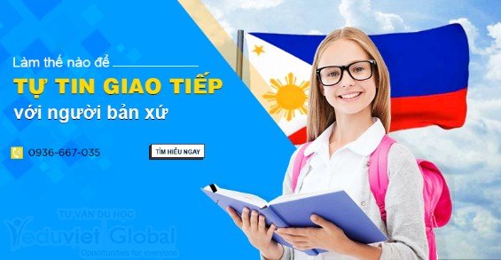 Du học Philippines : Làm thế nào để tự tin giao tiếp với người bản xứ